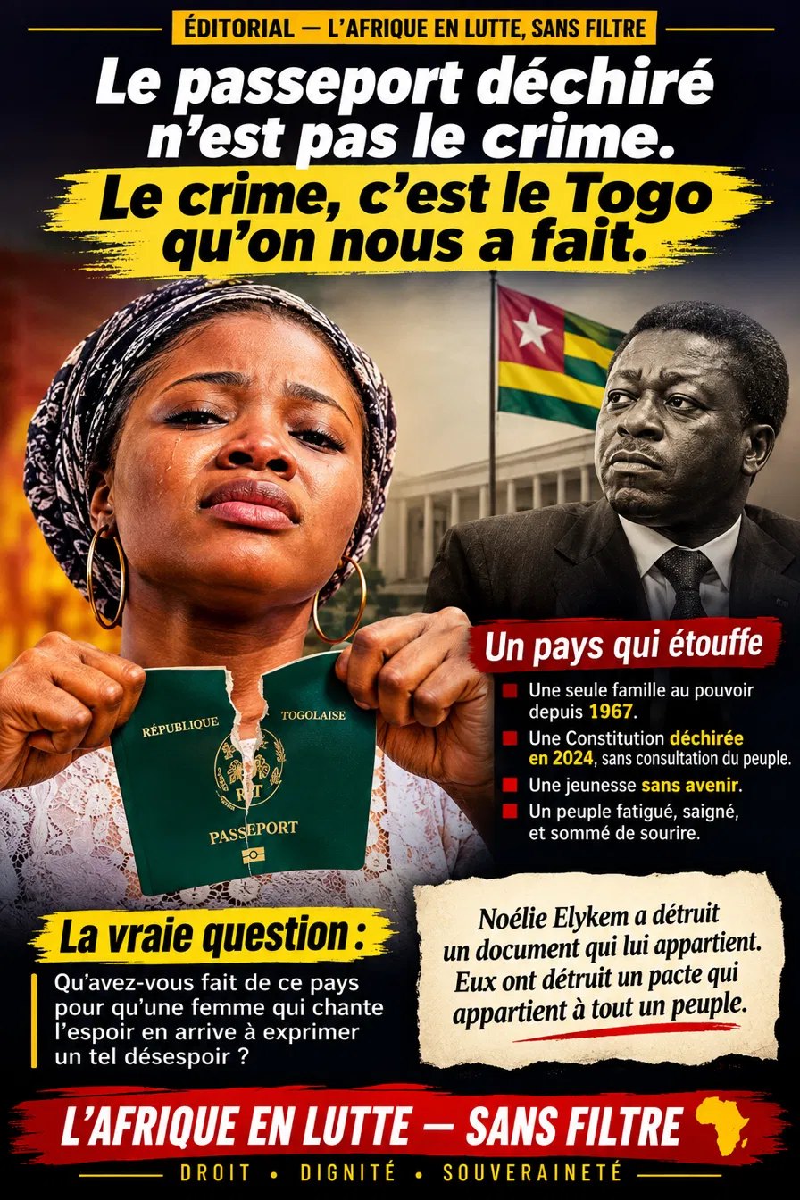 Le passeport déchiré n'est pas le crime. Le crime, c'est le Togo qu'on nous a fait. Une seule famille au pouvoir depuis 1967, une Constitution déchirée en 2024 sans consultation du peuple.